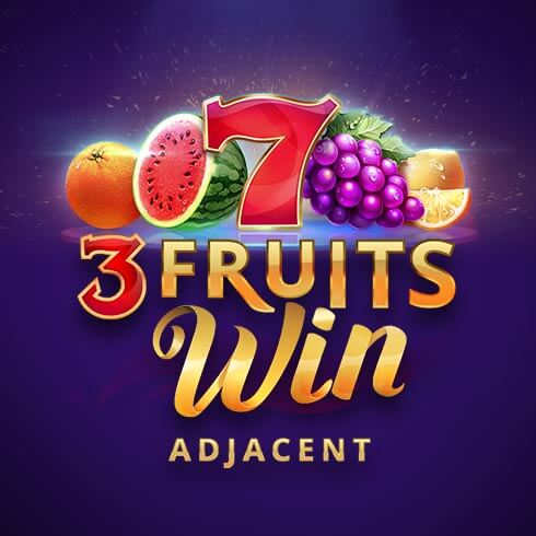 3 Fruits Win:10 Lines Adjacent